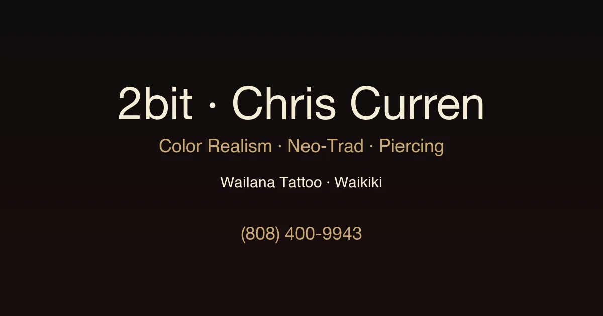 2bit (Chris Curren) — Color Realism · Neo-Traditional · Lost at Sea Studio tattoo artist at Lost at Sea Tattoo